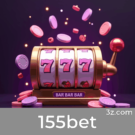 155bet: Cassino Online Confiável e Pagamentos Rápidos